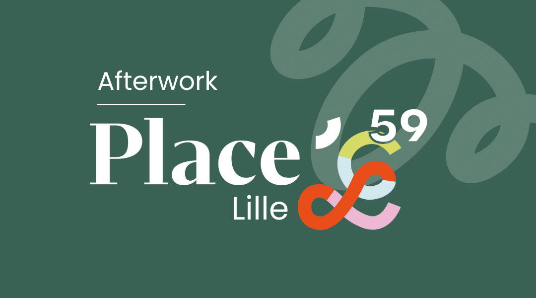 Afterwork Place &lsquo;L Lille