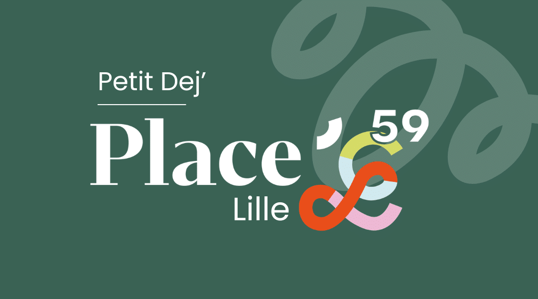 Dej&rsquo; Event&rsquo; Place &lsquo;L Lille
